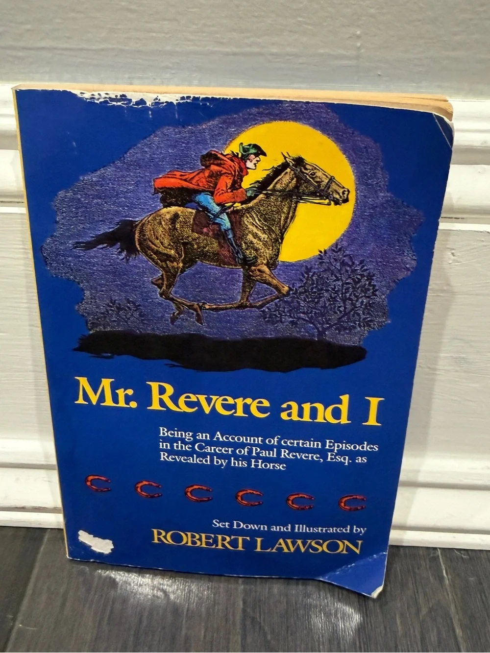 VINTAGE 1981 Mr. Revere and I Robert Lawson Blue Paperback Edition Paul Revere